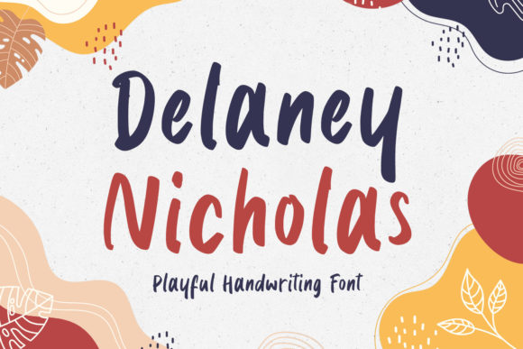 Delaney Nicholas: The Playful Font for Small Business Branding