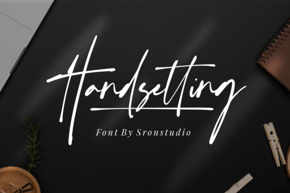 Handsetting: A Timeless Script Font for Your Brand
