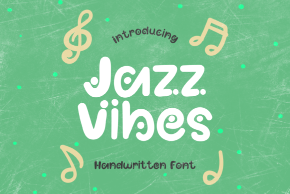 Jazz Vibes: The Dotted Script Font for Crafters