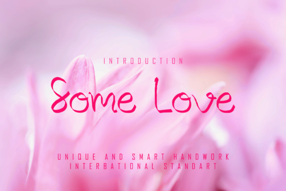 Some Love: The Handwritten Font That Elevates Brand Identity