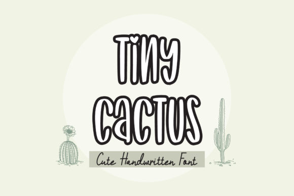 Tiny Cactus: The Quirky Handwritten Font for Crafters